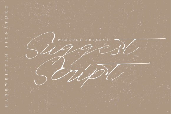 Suggest Script Font: A Luxurious Handwritten Typeface for Creative Makers