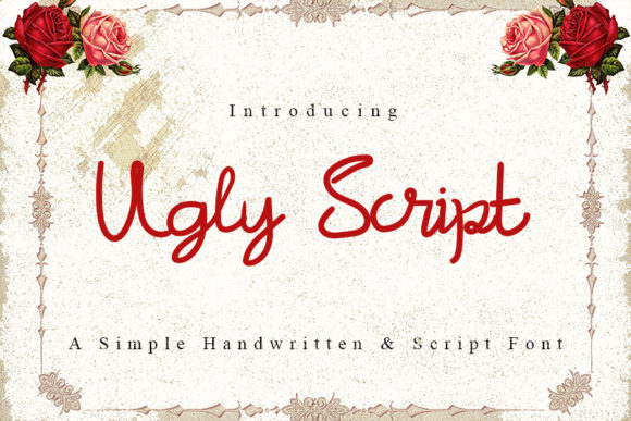 Ugly Script Font for Elegant Editorial Design